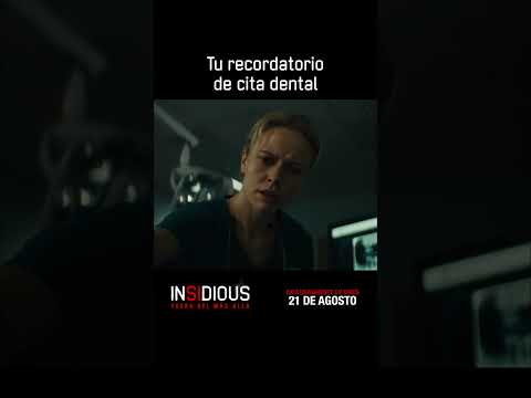 ¿Crees que el dentista da miedo? Entonces no estás preparado para #InsidiousFueraDelMásAllá, 21/8.
