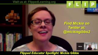 Flipped Educator Spotlight: Mickie Gibbs