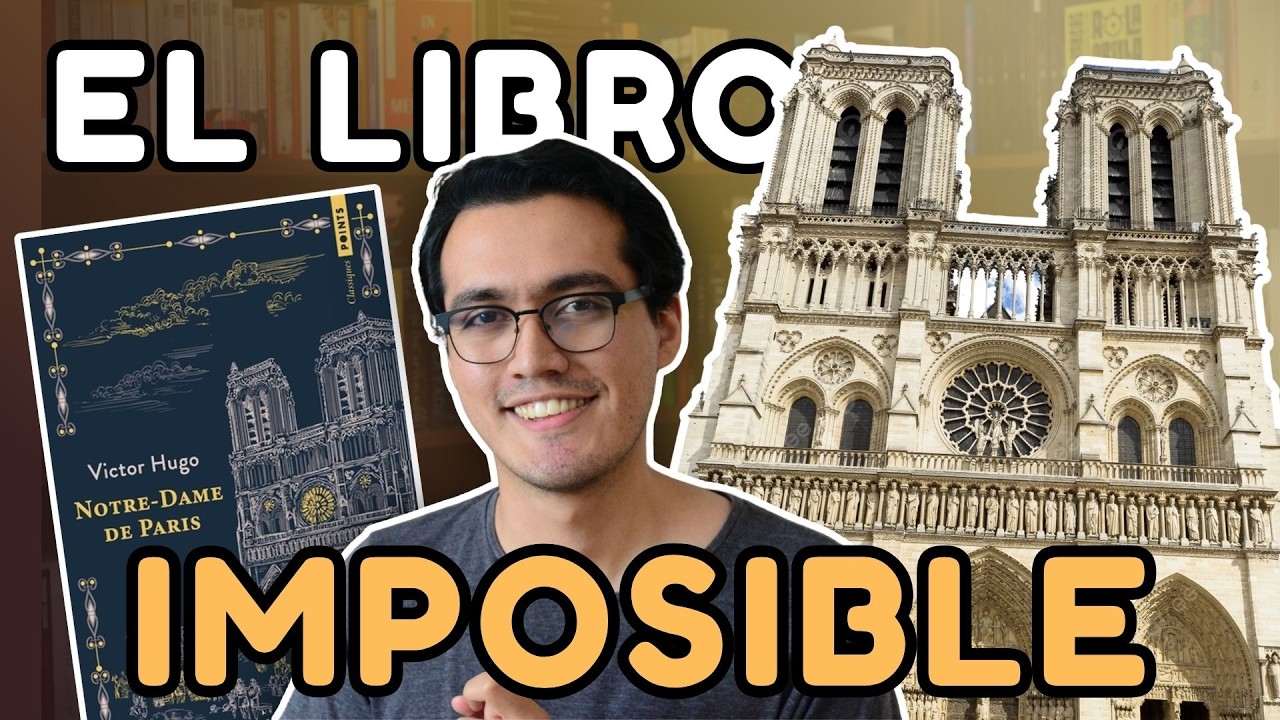 ¿Por qué TODOS se rinden con este libro? | NUESTRA SEÑORA DE PARÍS - Victor Hugo
