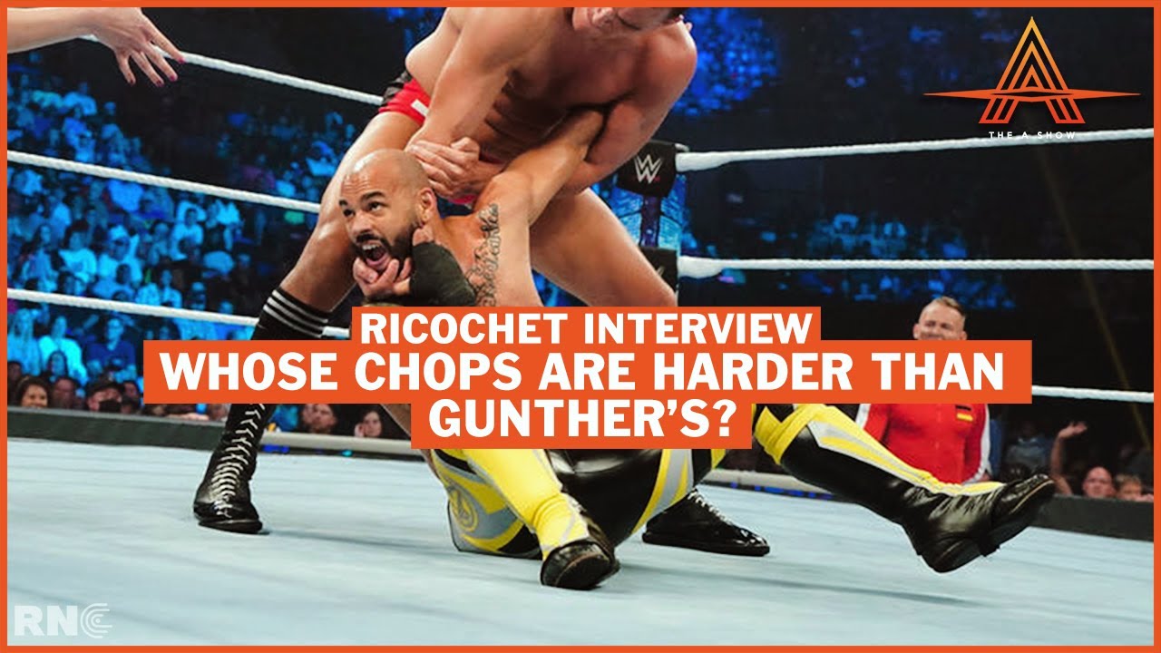 Ricochet Recalls A Chop Harder Than GUNTHER's In His Career | The A Show