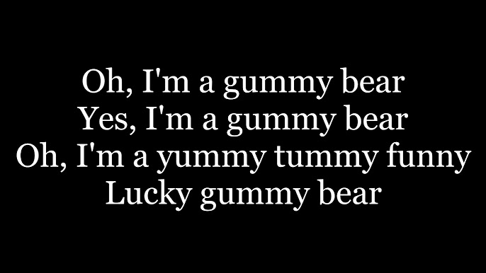 The Gummy Bear Song – Instrumental With Lyrics - Gummibär