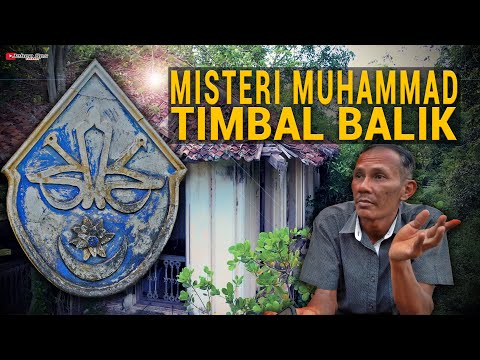 Misteri Muhammad Timbal Balik di Titi Gajah.