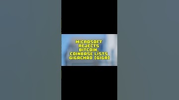 Microsoft Rejects Bitcoin, Coinbase Lists Gigachad (GIGA) | Goldman Sachs Eyes Crypto #Bitcoin #GIGA