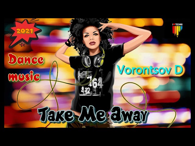 Vorontsov D - Take Me Away