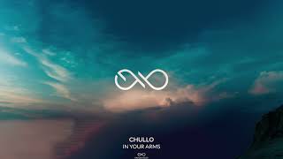 Chullo - In Your Arms