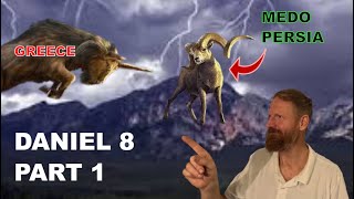 Daniel chapter 8, part 1 of 2
