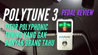 Review Pedal - TUNER - TC Electronic Polytune 3 (Bahasa Indonesia) screenshot 5