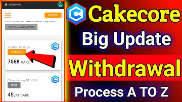 ✅Big update🔥cakecore withdraw process । cakecore withdrawal Metamask । cakecore withdraw date