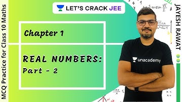 Chapter 1: Real Numbers Part - 2 | MCQ Practice for Class 10 Maths | CBSE Board 2020 | Jayesh Rawat