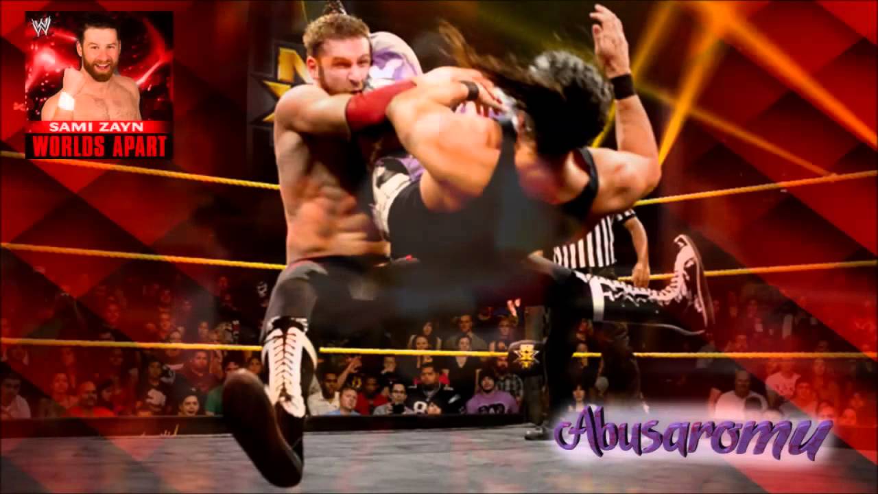 Sami Zayn Theme Song " Worlds Apart " Sami Zayn Theme Song " Worlds Apart "