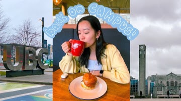 UBC VLOG ⛅️ back on campus, catching up with friends, & more!