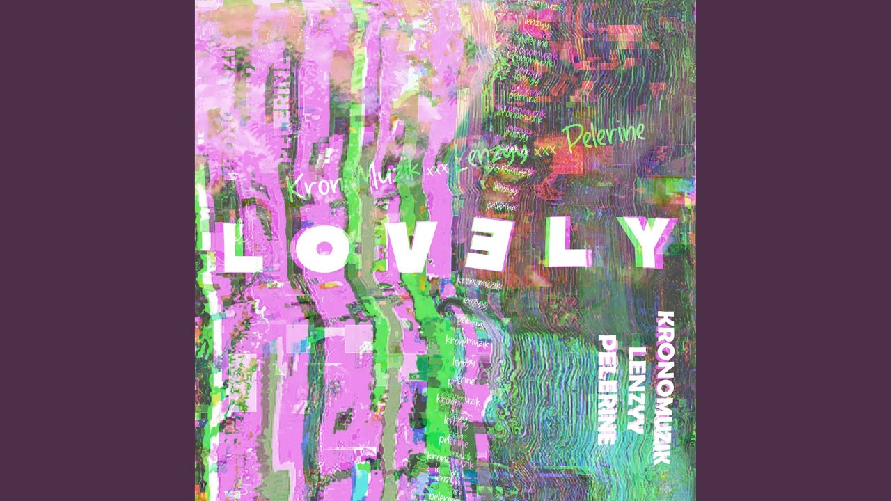 Lovely (feat. Lenzyy & Pélerine) - YouTube