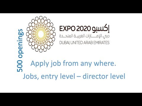 100 jobs for Dubai Expo 2020 apply from any part of the world.