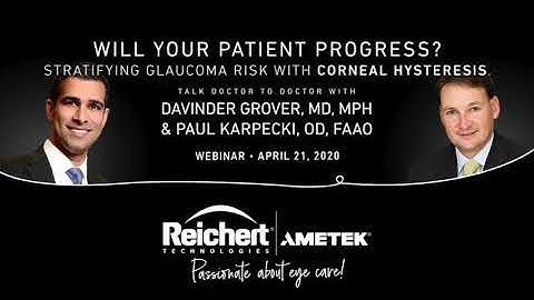 Will Your Patient Progress? Stratifying Glaucoma Risk, Corneal Hysteresis & Ocular Response Analyzer