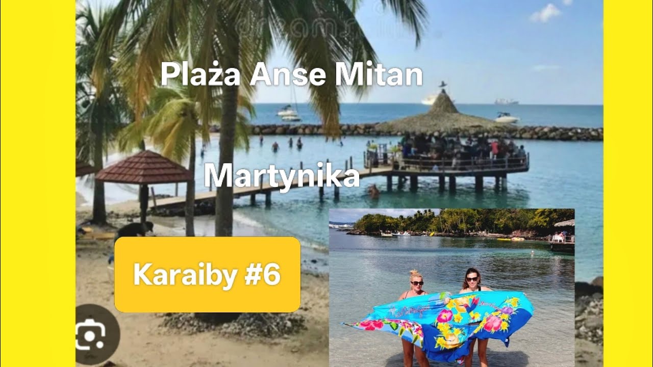 Rejs po Karaibach #6 Martynika i piękna plaża Anse Mitan #karaiby #vlog 