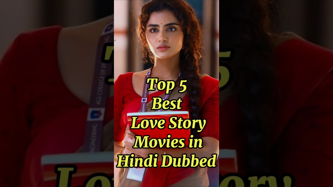 Top 5 Best Love Story Movies in Hindi Dubbed #trending #2026 #love #south #movie #tseries