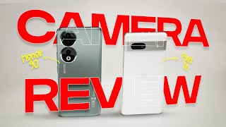 HONOR 90 vs Google Pixel 7a - ULTIMATE Camera Review