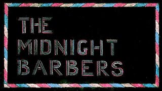 The Midnight Barbers - Business