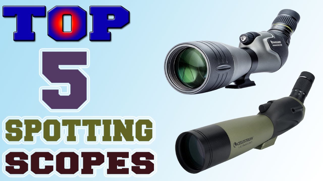 ✅Best Spotting Scopes – Top 5 Spotting Scopes in 2021 Review.