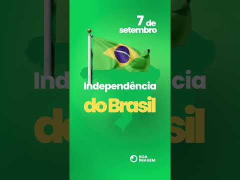 Boa Imagem - Independência do Brasil