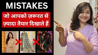 MISTAKES that make you look OVER / CHEAP ❌❌ क्या आप भी त्योहार पे ऐसे तैयार होती है ?? Look Over