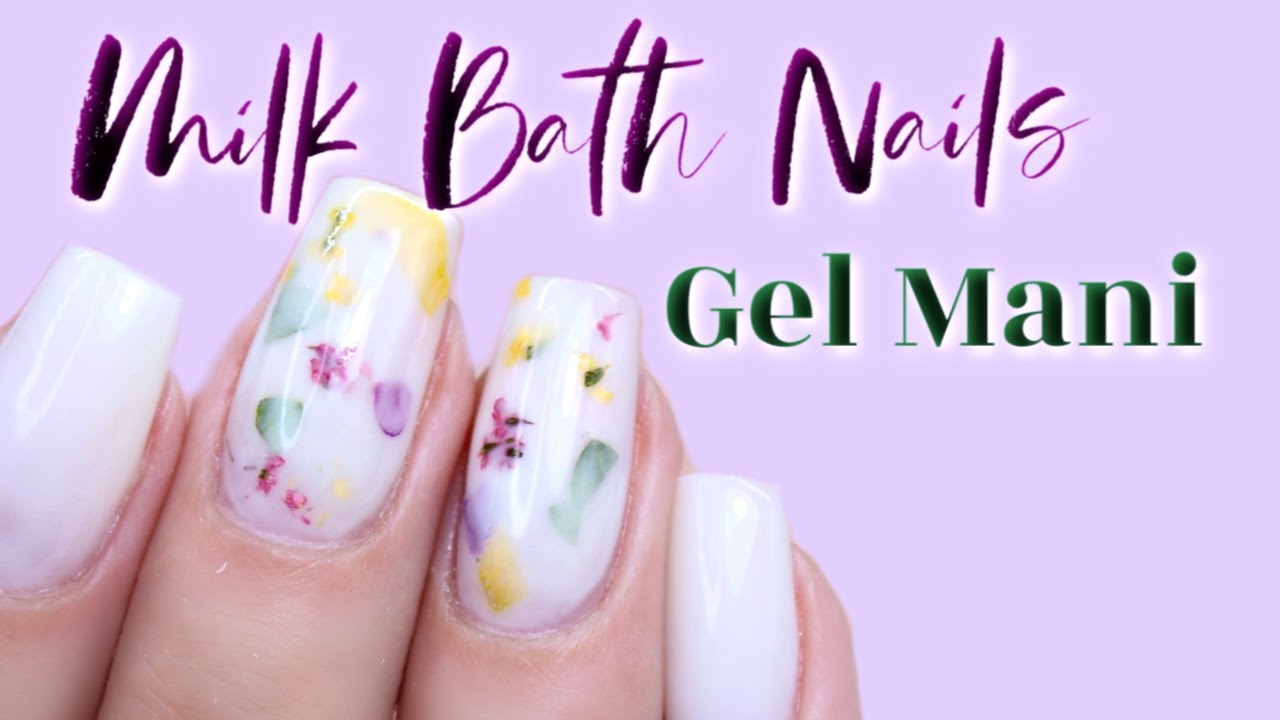 Uñas «milk bath»: la alucinante manicura con flores secas que puedes hacer  en casa - Bulevar Sur