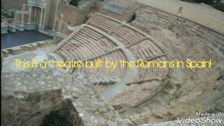 This is a theatre built by the Romans in Spain!