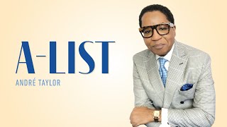 AList: Attract and Become AList | Andre Taylor