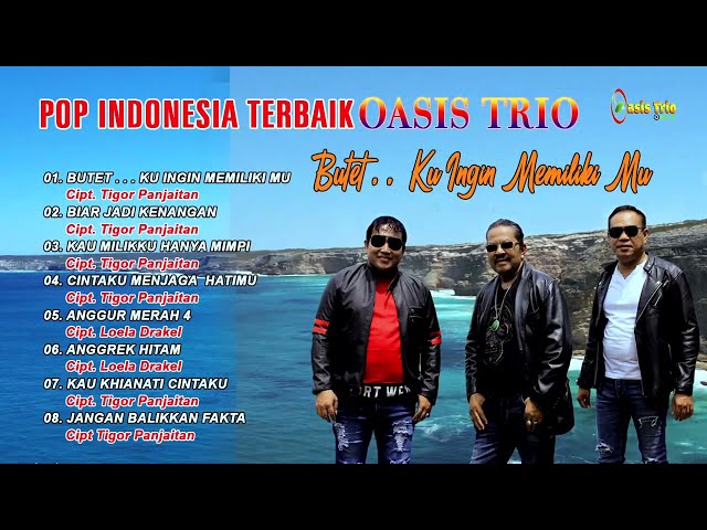 POP INDONESIA TERBAIK OASIS TRIO ( Official Audio Music ) class=