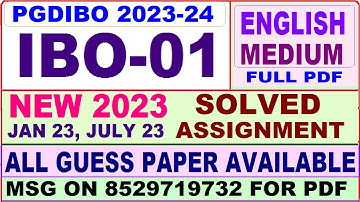 ibo 01 solved assignment 2023 / ibo 1 solved assignment 2022-23 / ignou pgdibo ibo 1 2023-24