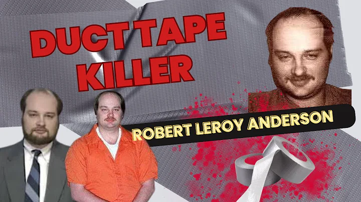 The DUCT TAPE KILLER of South Dakota - Robert Leroy Anderson