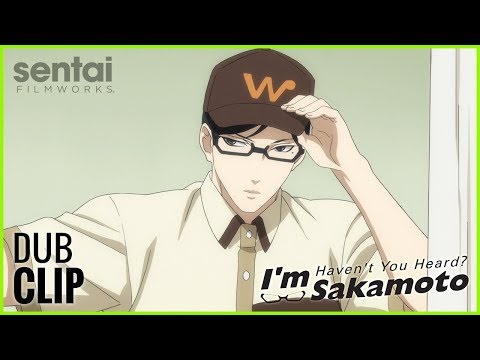 Haven’t You Heard? I’m Sakamoto Official English Dub Clip #1