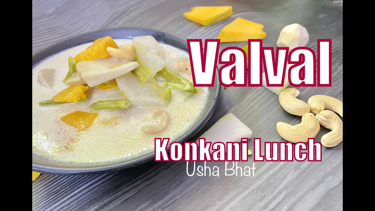 Valval Valval | Konkani GSB Lunch | Veggies in Coconut Milk Curry | No Onion ...