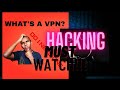 VPN; WHY YOU NEED ONE!