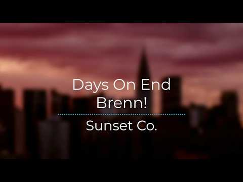 Days On End - Brenn! (Legendado/Tradução)