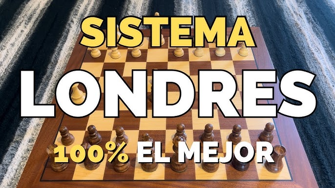 Sistema Londres  Chess Teacher en español