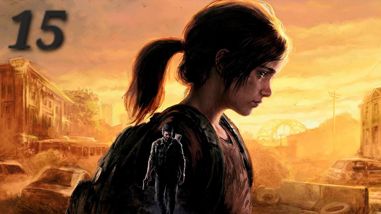 The Last of Us Part I Let's play FR I Ep 15 : Salt Lake City