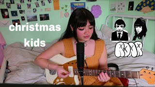 christmas kids by roar - cover