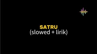 SATRU DENY CAKNAN _ COVER MASDDDHO ( SLOWED   LIRIK )