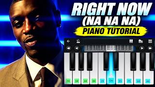 Right Now (Na Na Na) (from "Akon") - Perfect Piano Tutorial
