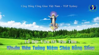 Lễ Đặt Viên Đá Đầu Tiên Khuôn Viên Tưởng Niệm Chúa Hằng Sống tại Trung Tâm Hành Hương Thánh Mẫu Bringelly Sydney.