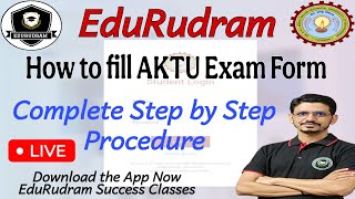 How to Fill AKTU Exam Form | Step by Step Procedure | AKTU 3rd, 5th &amp; 7th Semester Exam Form 2025-26
