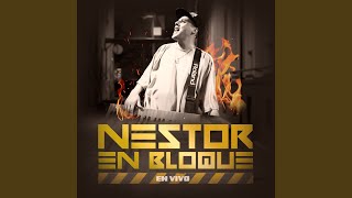 Video-Miniaturansicht von „Néstor en Bloque - De los Besos Que Te Di (En Vivo)“