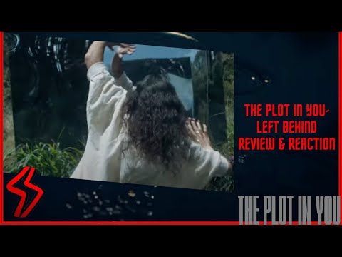 THIS IS DIFFERENT... | The Plot In You - Left Behind | Review & Reaction