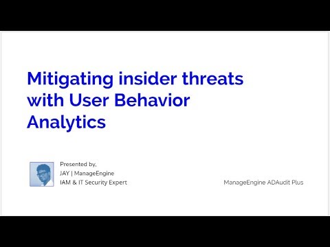 Mitigating insider threats with User Behavior Analytics - YouTube