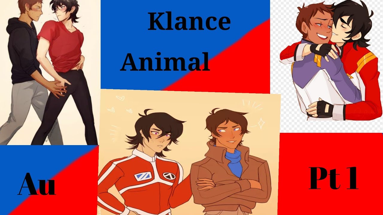 Klance Animal AU||Pt 1