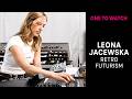 One To Watch: Leona Jacewska - EBM, Italo &amp; Retro-Futurism (Electronic Beats TV)