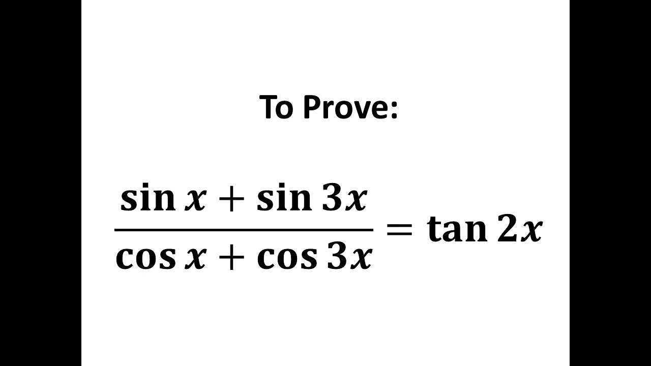 Prove sin X Sin 3x cos X Cos 3x Tan 2x YouTube derive-triple-angle-trigonometric-formula-sin3x-from-compound-angle
