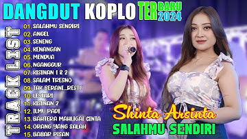 SIGAR - SAGITA FULL ALBUM 2024 - SELENDANG BIRU - Shinta Arsinta Feat Arya Galih Terbaru Full Album