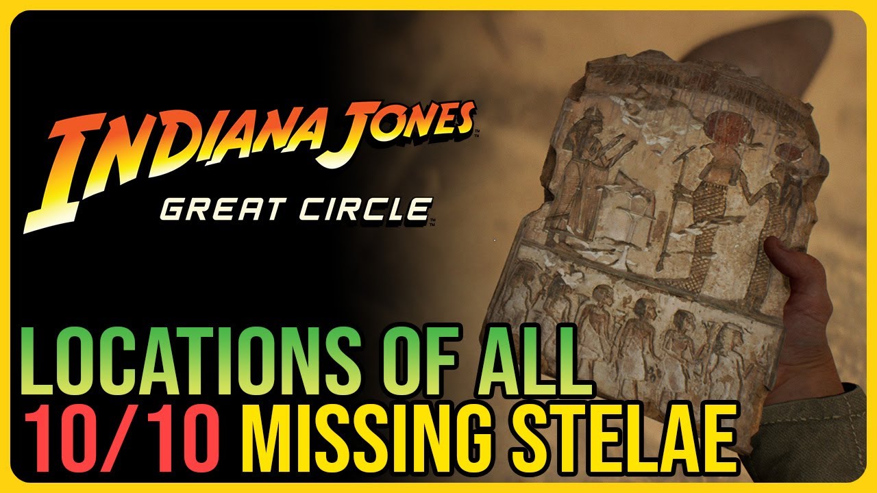 All 10 Missing Stele Locations Indiana Jones and the Great Circle – Belongs in a Museum